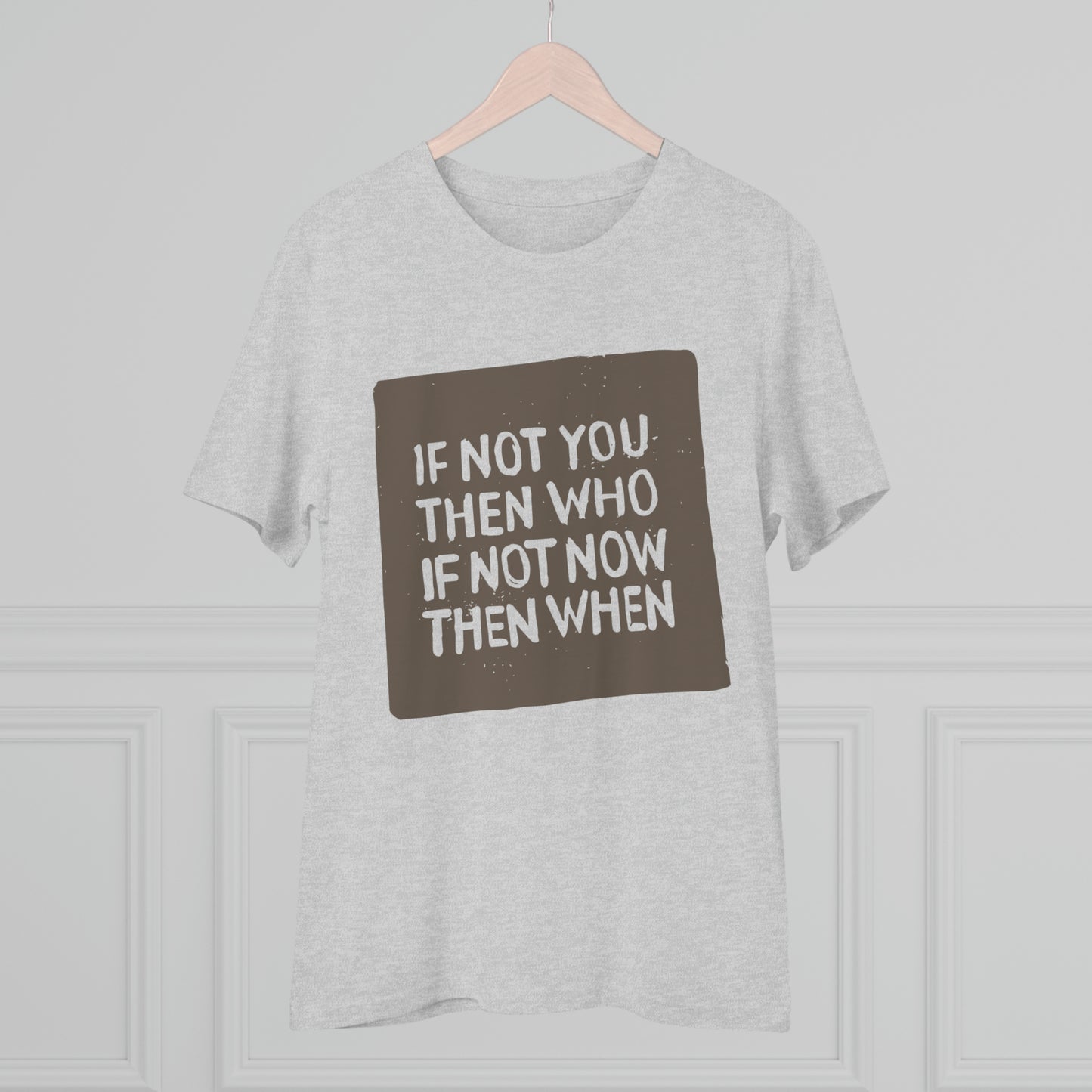 T-shirt - If Not You - Organic - Unisex