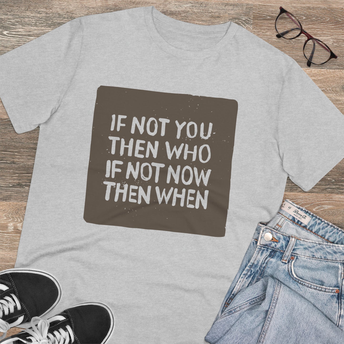 T-shirt - If Not You - Organic - Unisex