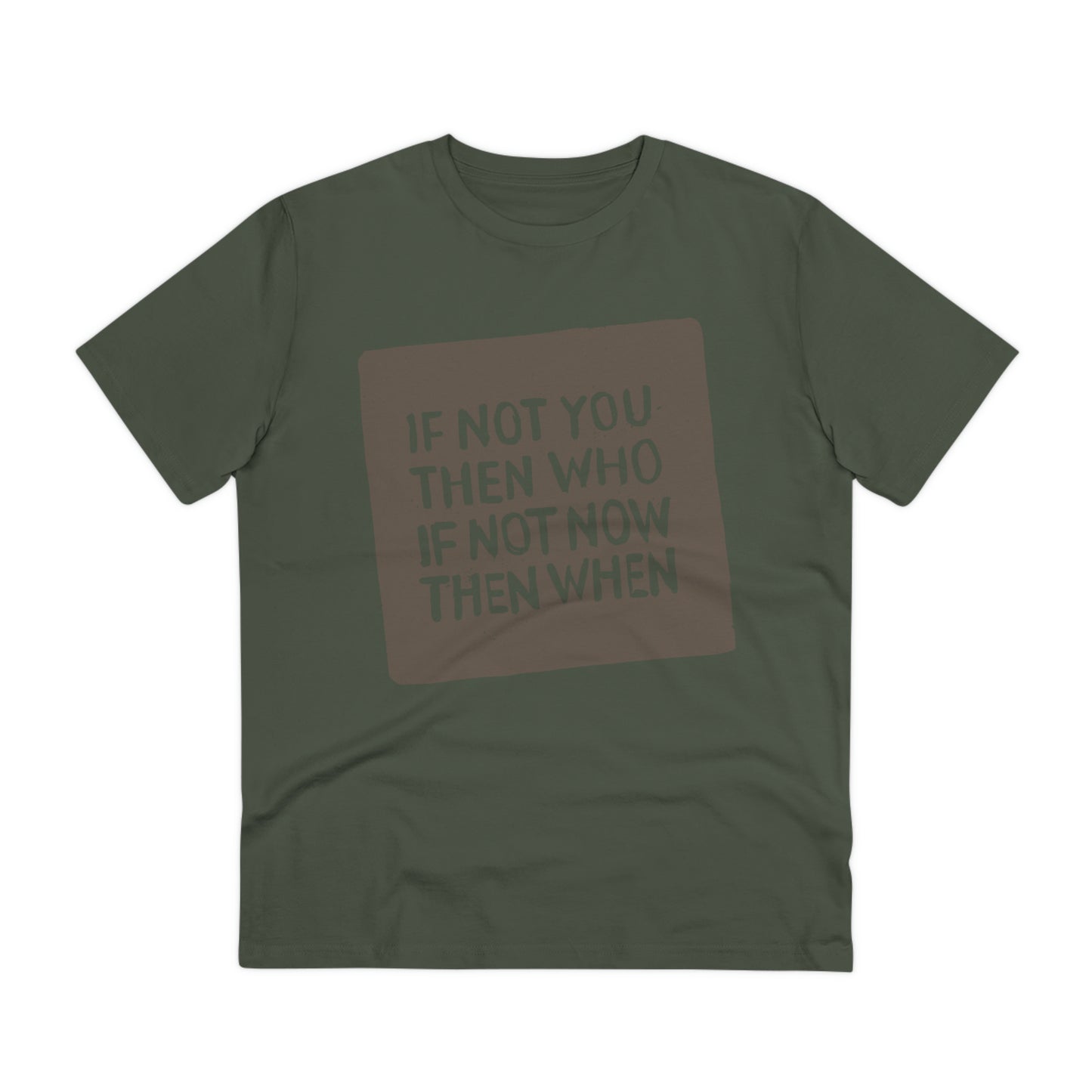 T-shirt - If Not You - Organic - Unisex