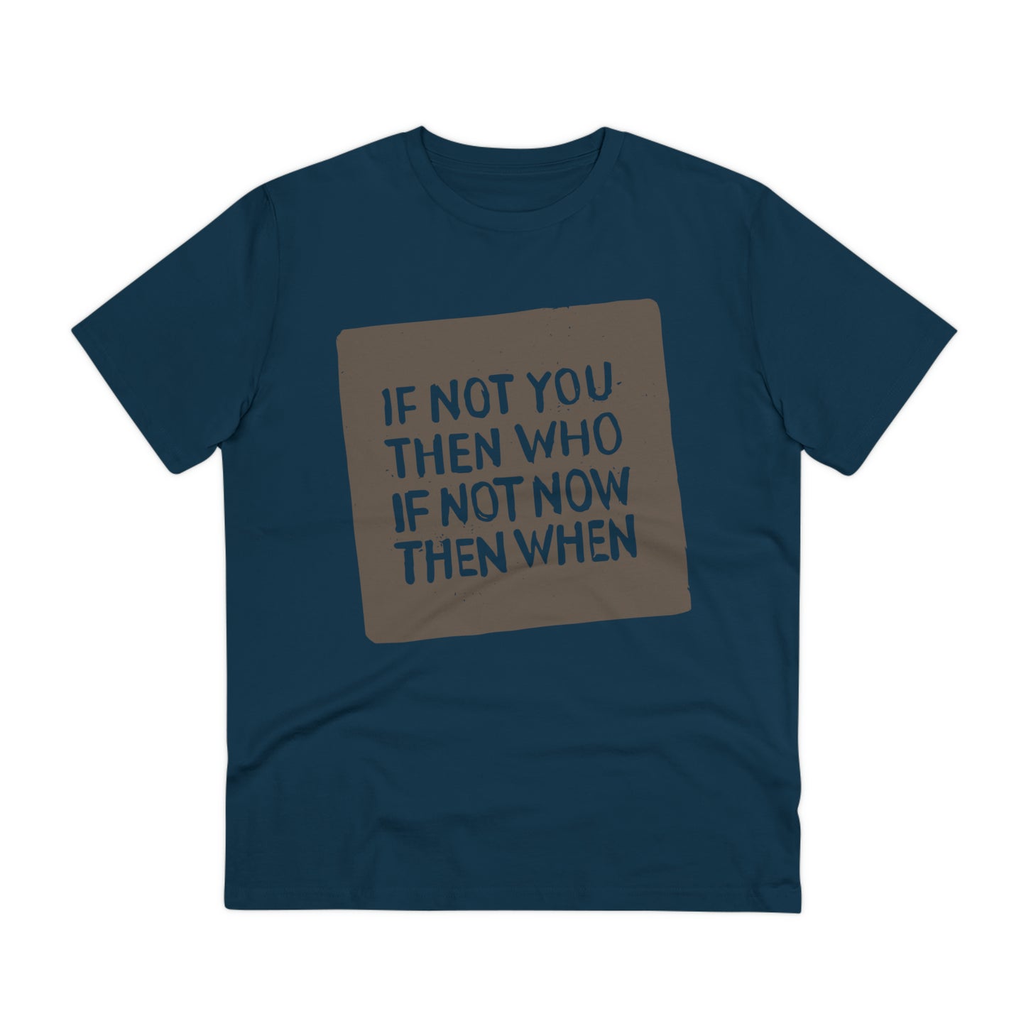 T-shirt - If Not You - Organic - Unisex