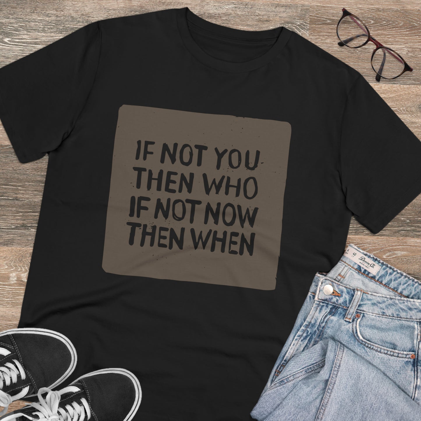 T-shirt - If Not You - Organic - Unisex