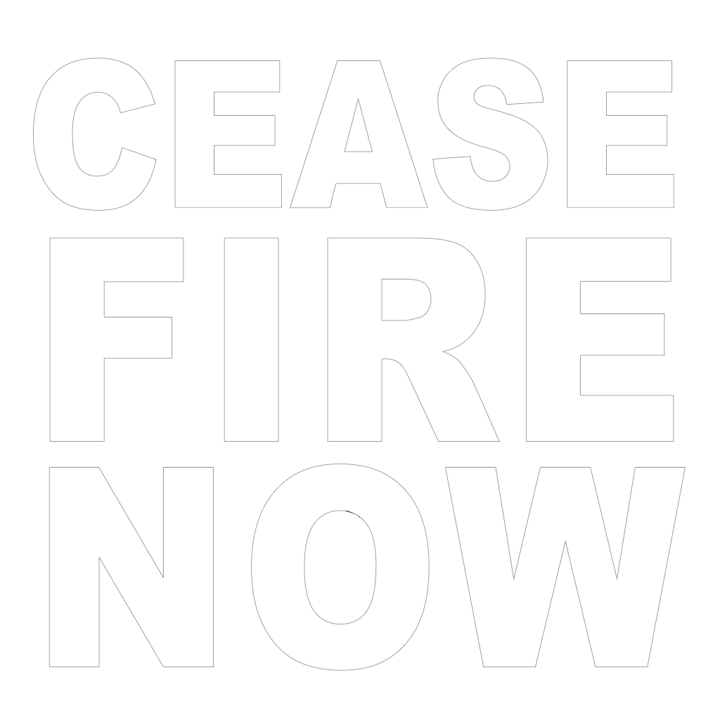 Digital Sign - Cease Fire Now
