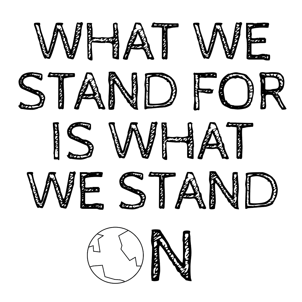Digital Sign - What We Stand For