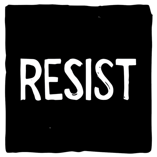 Digital Sign - Resist
