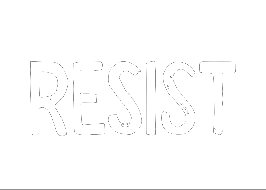 Digital Sign - Resist